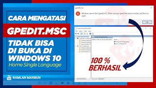 Cara Mengatasi Gpeditmsc Tidak Bisa Dibuka di Windows 10 Fix dan Berhasil 100 [upl. by Ardelia971]