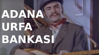 Adana Urfa Bankası  Eski Türk Filmi Tek Parça [upl. by Prochoras378]