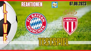 LIVE  Testspiel  FC Bayern vs AS Monaco Reaktionen [upl. by Gairc]