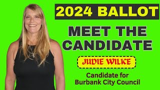 Meet the Candidate Judie Wilke Candidate for Burbank City Council [upl. by Ainola]