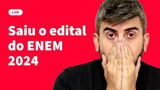 Tudo sobre o edital do ENEM 2024  ProEnem [upl. by Rehpotsirhk]