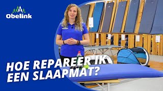 Slaapmat repareren  Lekkage in slaapmat plakken  Obelink [upl. by Compte]