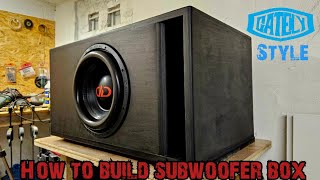 How to build subwoofer box dd audio 812f  Budowa skrzyni basowej  Gately audio style [upl. by Okajima]