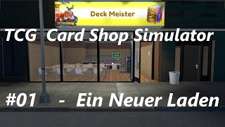 TCG Card Shop Simulator 01  Ein Neuer Laden [upl. by Lipson220]