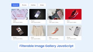 Filterable Image Gallery in HTML CSS amp JavaScript [upl. by Myrah]