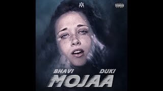 Bhavi Duki  Mojaa prod Omar Varela [upl. by Ainerol]