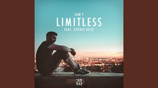 Limitless feat Sophie Rose [upl. by Nye]