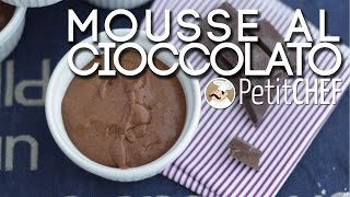 MOUSSE al Cioccolato cremosa  Ricetta veloce PetitChefit [upl. by Ardien]