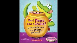 May I please have a cookie ¿Me puedes dar una galleta por favor By Jennifer E Morris [upl. by Alexander]