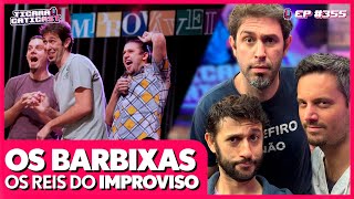 OS BARBIXAS  TICARACATICAST  EP 355 [upl. by Cassiani463]