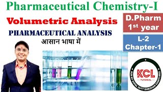 What is volumetric Analysis Titration  types of volumetric analysis L1 Ch 3 Pharma ChemistryI [upl. by Olracnaig]