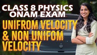 Class 8 Physics Onam Exam  Uniform amp Non Uniform Accelaration  Important Topic  Exam Winner [upl. by Hpesoj5]