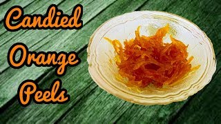 CANDIED ORANGE PEELS [upl. by Hcra866]