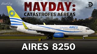 Catástrofes Aéreas  Aires  Voo 8250 [upl. by Nekial]