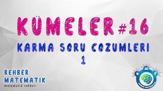 Kümeler 16 SORU AVCISISORU ÇÖZÜMÜ1 KONU ANLATIM VE SORU ÇÖZÜMLERİ [upl. by Hsreh]