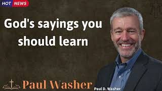 Gods sayings you should learn  Lecture by Paul Washer [upl. by Imef399]