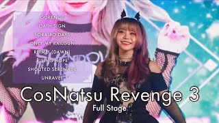 『 Full Stage  Talk 』Monaliza RISA 「Gurenge  Rising Hope  Shouted Serenade」 CosNatsu Revenge 3 [upl. by Onoitna]