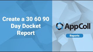 Create a 30 60 90 Day Docket Report [upl. by Rehprotsirhc]