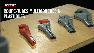 RIDGID Coupetubes pour plastique [upl. by Roots]