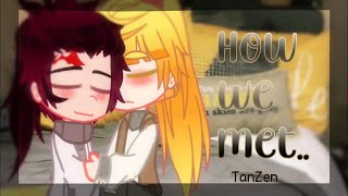 How we met  TanZen Demon Slayer Gacha [upl. by Joline]