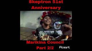 skeptron 51st Anniversary Marikina Council Part 22 [upl. by Annaohj]