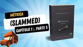 Audiobook Métrica Slammed Colleen Hoover Capítulo 1 Parte 5 Voz Humana [upl. by Alyel]