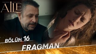 Aile 16 Bölüm Fragman [upl. by Stanwinn]