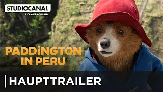 PADDINGTON IN PERU  Haupttrailer  Deutsch  ab 30 Januar 2025 im Kino [upl. by Ecart]