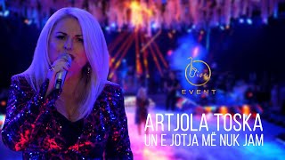 Artjola Toska  Une e jotja me nuk jam Live Event 2022 4K [upl. by Jillie230]