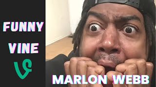 Marlon Webb Funny Vine Videos  Try Not To Laugh Watching Marlon Webb Vines [upl. by Knute496]