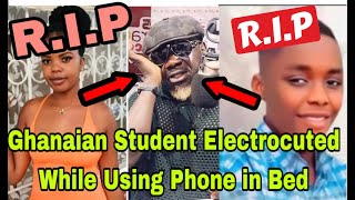 BREAKING T£ARS FLOW AS GHANAIAN STUDENT DES WHILES USING PHONE IN B£D🔥 [upl. by Anirtal694]