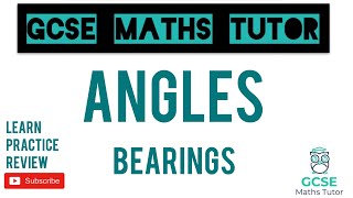 Bearings  Higher amp Foundation  Grade 45 Maths Revision  GCSE Maths Tutor [upl. by Aynwat]