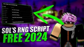 Sols Rng Script Hack 2024  FAST Auto Roll AURA HACK  INF BOOST ITEM LUCK  OP CHEAT 2024 [upl. by Nitaf]