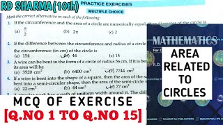 RD SHARMA CLASS 10 AREA RELATED TO CIRCLES MCQ OF EXERCISE QNO 1 TO 15 MATH FEAR [upl. by Harland703]