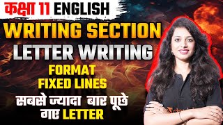 Class 11th English Writing  Letter Writing  Formal  Informal  Complete Format with Easy Tips [upl. by Nawoj]