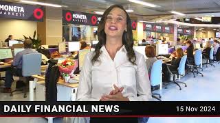 Moneta Markets Daily financial news 15 11 2024 [upl. by Warthman]