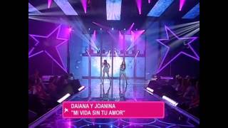 Joanina Deangeli Y Daiana  Mi Vida Sin Tu Amor [upl. by Aitahs]