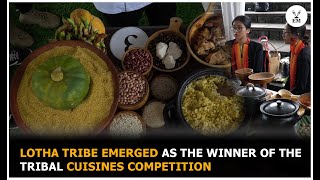 Lotha tribe emerges as the winner of the Tribal Cuisines competition [upl. by Dralliw108]