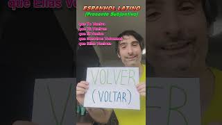 VOLVER SBJ espanhol espanholparabrasileiros espanha brasileirosnaflorida shortsbrasil portugal [upl. by Eelac]