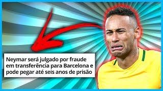 Neymar se envolve em treta com a Justiça [upl. by Mallina]