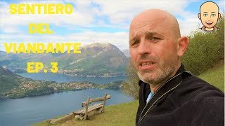 Sentiero del Viandante 2° Tappa EP 3 DA LIERNA A VARENNA [upl. by Aierbma]