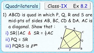 8 ABCD is quadrilateral in which P Q R amp S are midpoint of sides AB BC CD amp DAsee Fig 820 [upl. by Dewhurst]