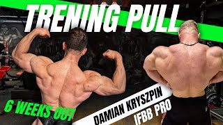 Trening pleców z Damianem Kryszpinem IFBB PRO  6 WEEKS OUT  CLASSIC PHYSIQUE  BACK WORKOUT [upl. by Victory]