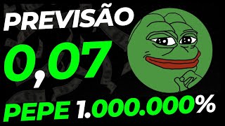 PEPE COIN 005 CENT PREVISÃO 1000000 [upl. by Gatian]