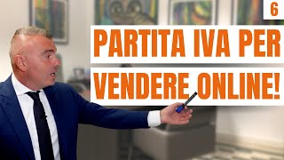 Partita iva per vendere Online  Come aprire e quanto costa Ecommerce e Servizi [upl. by Nna]