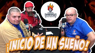 ¡Inicio de un Sueño lamesacaliente  Ep 35 [upl. by Joliet]