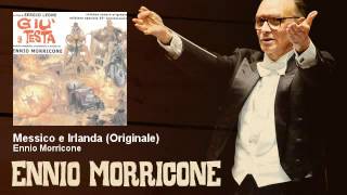 Ennio Morricone  Messico e Irlanda  Originale  Giù La Testa 1971 [upl. by Mela]