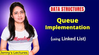 43 Queue Implementation using Linked List in C  Data Structure Tutorials [upl. by Zenia424]