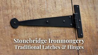 Stonebridge Traditional Latches amp Hinges [upl. by Fanechka151]