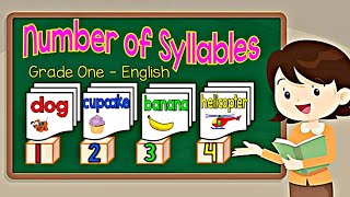 NUMBER OF SYLLABLES  Give the Number of Syllables of given words  Grade One English Cher Ey Bi Si [upl. by Arbba]